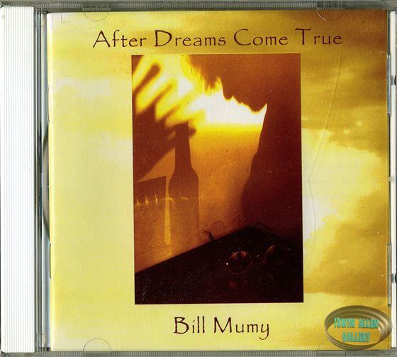 Bill Mumy - After Dreams Come True