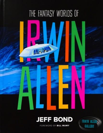 The Fantasy Worlds of Irwin Allen