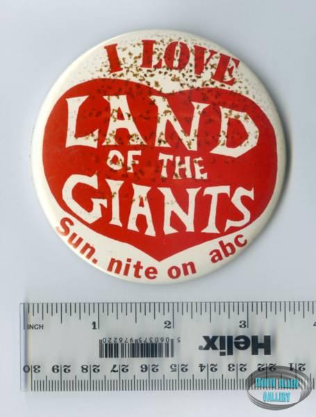 I LOVE LAND OF THE GIANTS button