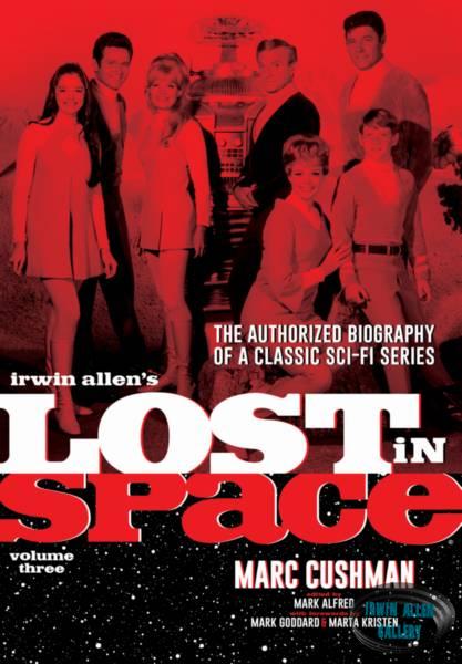 Marc Cushman Lost in Space Vol 3