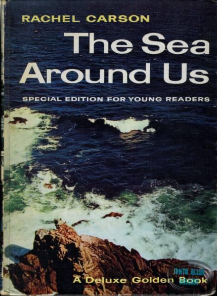 The Sea Around Us by Rachel Carson