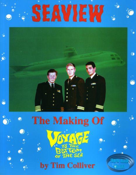 Seaview: The Making of Voyage to the Bottom of the Sea