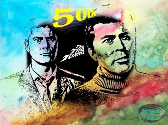 The Time Tunnel 50th Anniversary