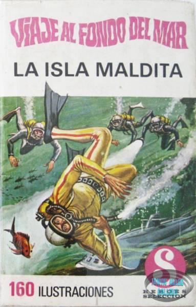 Viaje Al Fondo Del Mar - La Isla Maldita